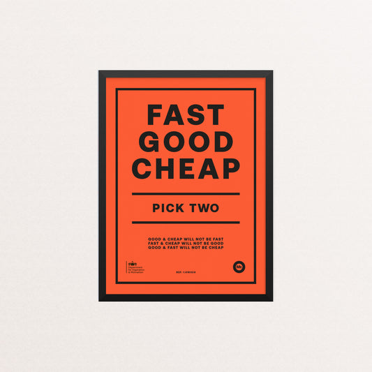 Fast Good Cheap: Pick Two - Special Edition