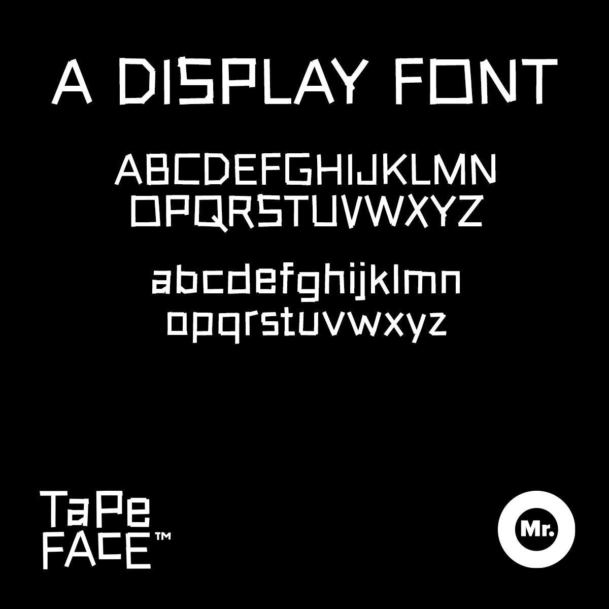 Tape-Face™ Typeface
