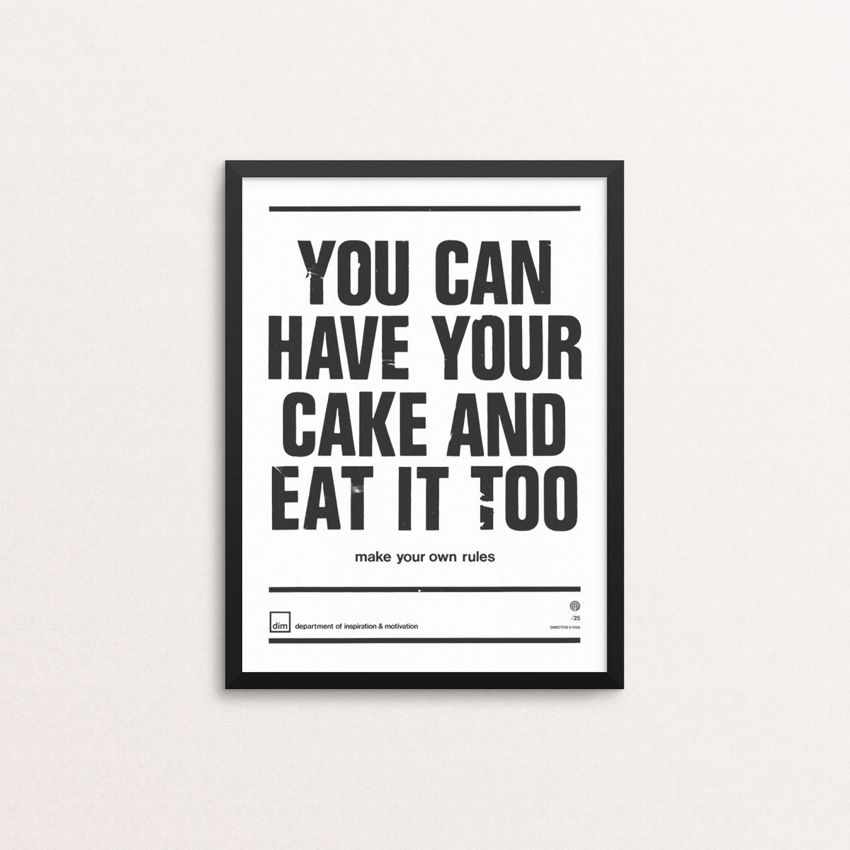 Make Your Own Rules - Ltd Edition White