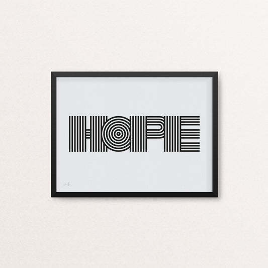 Hope - Limited Edition Screen Print