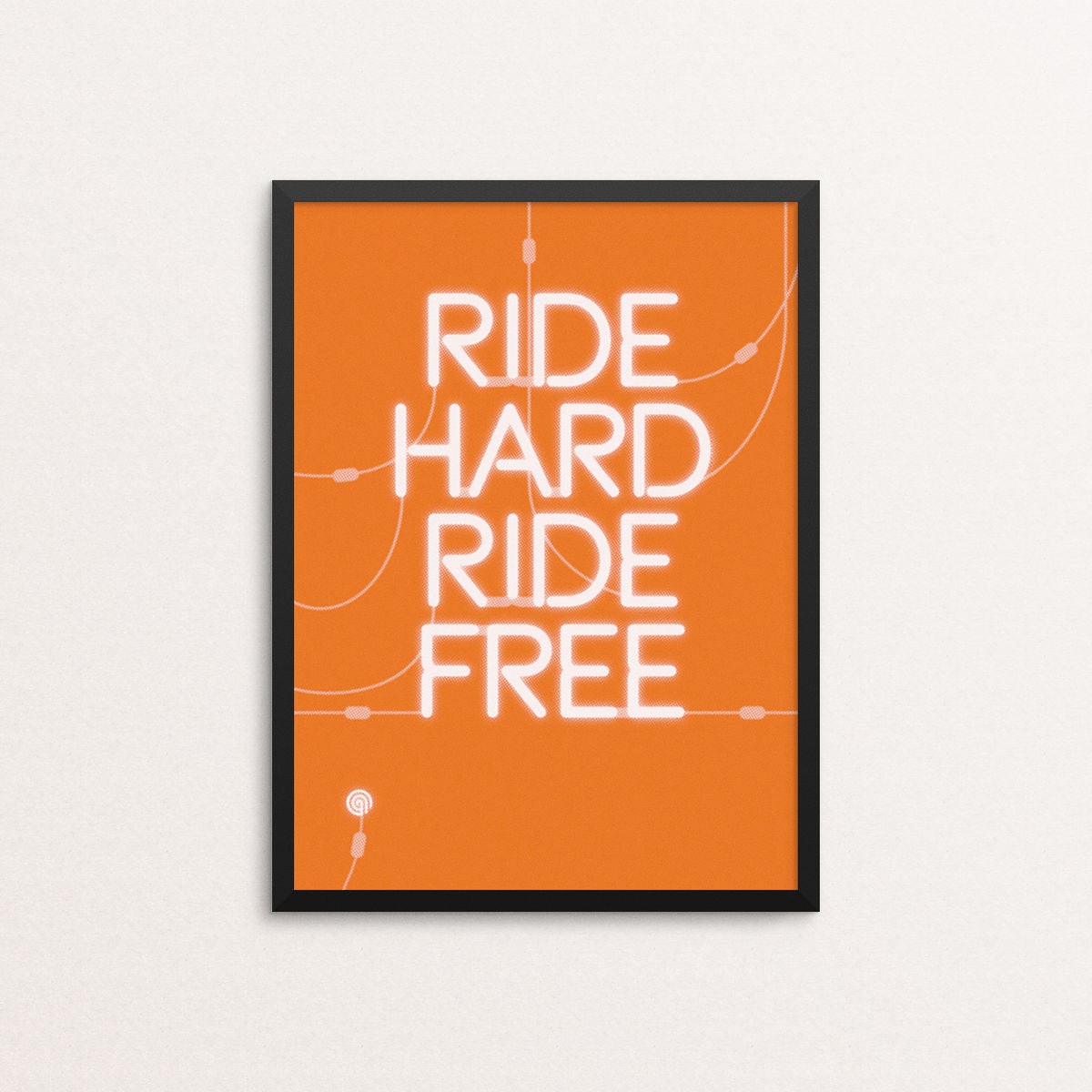 Ride Hard - Screen Print